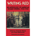 Writing Red: An Anthology of American Women Writers, 1930-1940