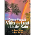 Queen Vernita Visits the Land of Little Rain