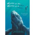World of Water, World of Light