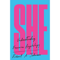 She: Understanding Feminine Psychology