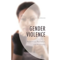 Gender Violence: Resistance, Resilience, and Autonomy