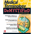 Medical Terminology Demystified