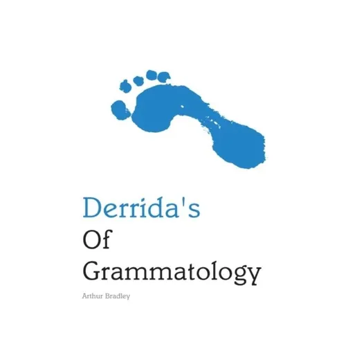 Derrida's of Grammatology