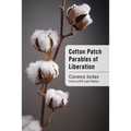 Cotton Patch Parables of Liberation