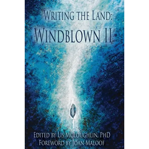 Writing the Land: Windblown II