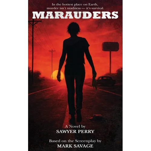 Marauders: The Novelization
