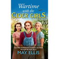Wartime with the Cider Girls