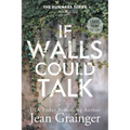 If Walls Could Talk
