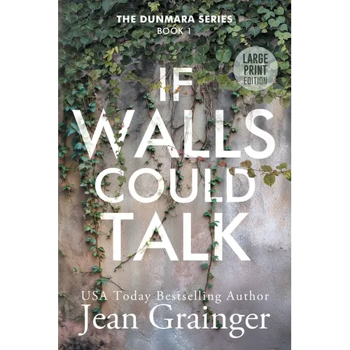 If Walls Could Talk
