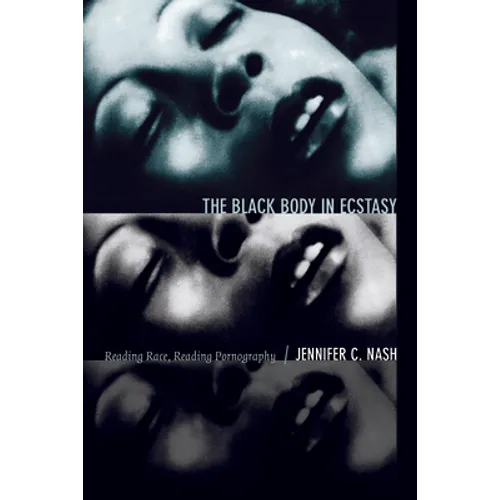 The Black Body in Ecstasy