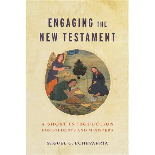 Engaging the New Testament