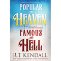 Popular in Heaven Famous in Hell: Find Out What Pleases God & Terrifies Satan