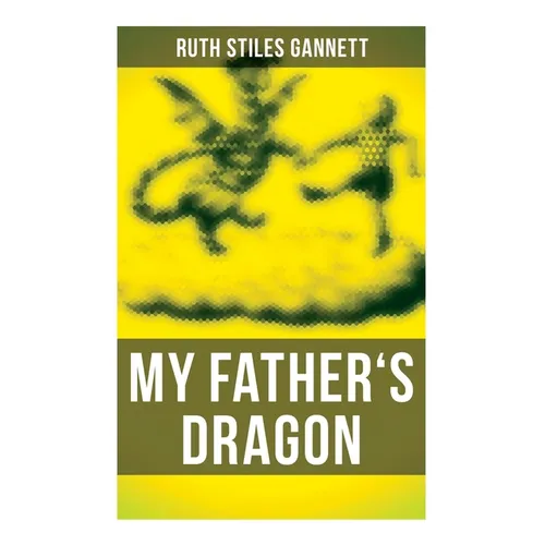 My Father's Dragon