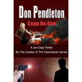Copp on Fire, a Joe Copp Thriller: Joe Copp, Private Eye Series