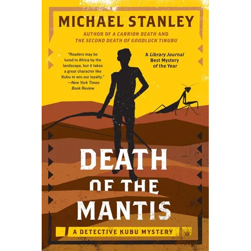 Death of the Mantis: A Detective Kubu Mystery