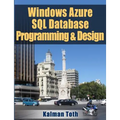 Windows Azure SQL Database Programming & Design