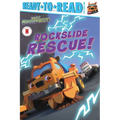 Rockslide Rescue!: Ready-To-Read Pre-Level 1