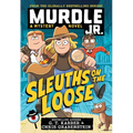 Murdle Jr.: Sleuths on the Loose