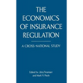 The Economics of Insurance Regulation: A Cross-National Study