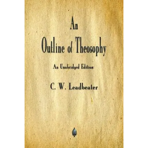 An Outline of Theosophy