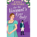 For the Viscount's Eyes Only