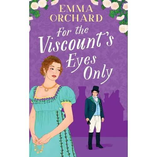 For the Viscount's Eyes Only