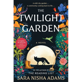 The Twilight Garden