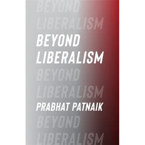 Beyond Liberalism