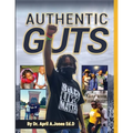 Authentic Guts