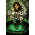 It Happened to Anna