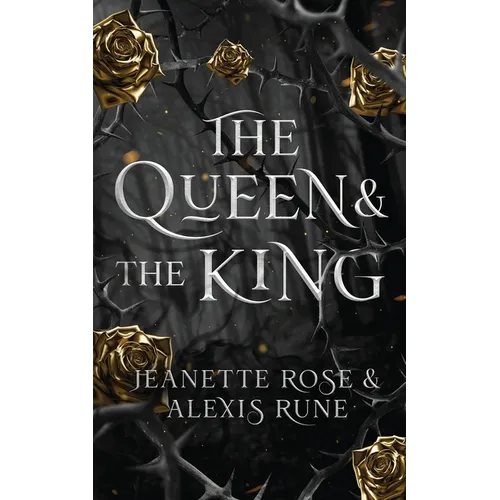 The Queen & The King: A Hades & Persephone Retelling