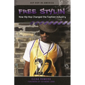 Free Stylin': How Hip Hop Changed the Fashion Industry
