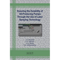 Ensuring the Durability of Oil-Producing Pumps Through the Use of Laser Spraying Technology