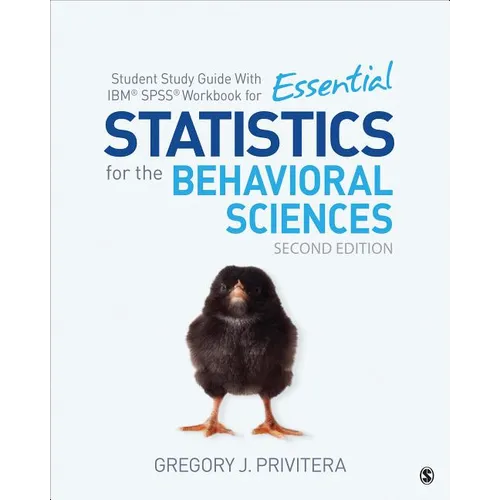 Student Study Guide with Ibm(r) Spss(r) Workbook for Essential Statistics for the Behavioral Sciences