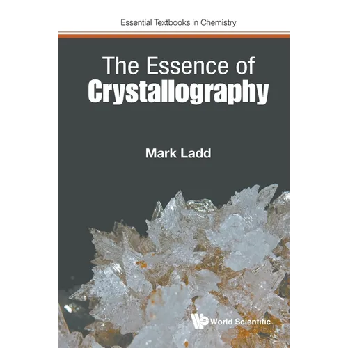 The Essence of Crystallography
