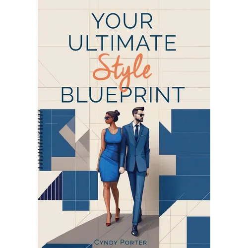 Your Ultimate Style Blueprint