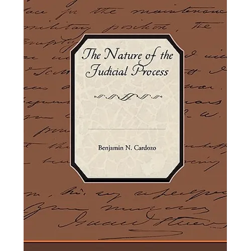 The Nature of the Judicial Process