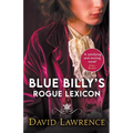 Blue Billy's Rogue Lexicon