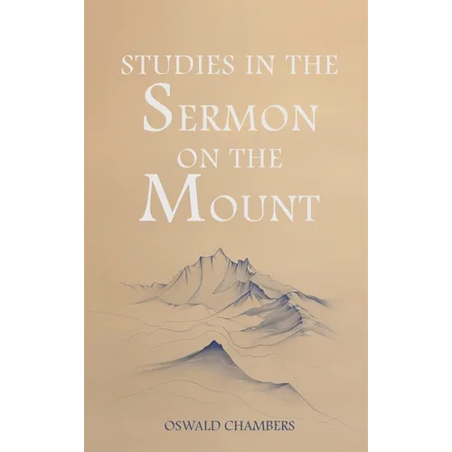 Studies in the Sermon on the Mount