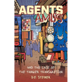 Agents Amiss and The Case of the Tangier Transgressor