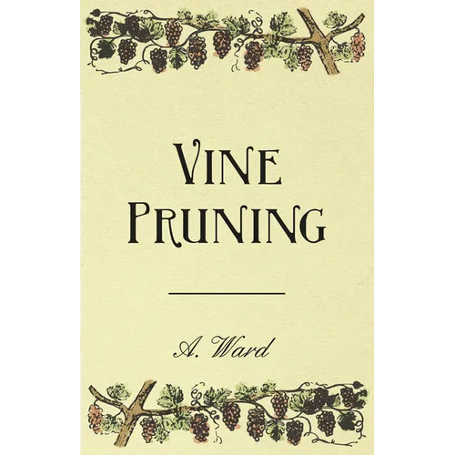Vine Pruning