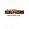 The New Oxford Book of Sixteenth-Century Verse