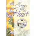 Stories for the Heart: The Third Collection: 110 Stories to Encourage Your Soul