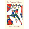 The Tragedy of Nijinsky