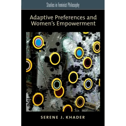Adaptive Preferences and Women's Empowerment