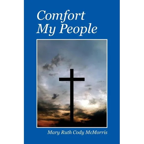 Comfort My People