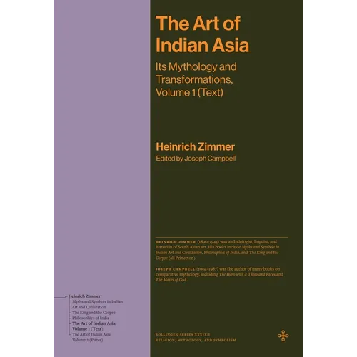 The Art of Indian Asia: Its Mythology and Transformations, Volume 1 (Text)