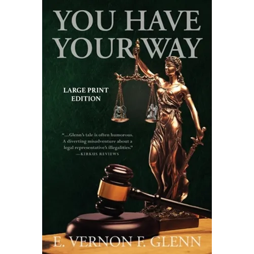 You Have Your Way