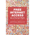 Free Internet Access as a Human Right
