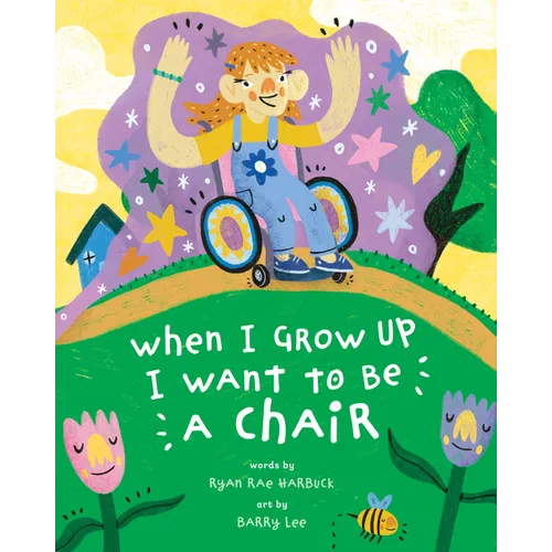 When I Grow Up I Want to Be a Chair